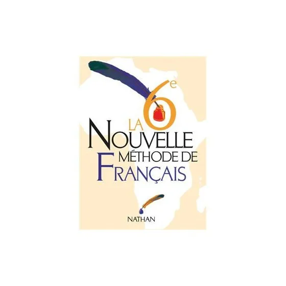 La nouvelle méthode de français - 6ème