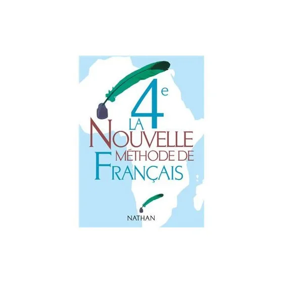 La nouvelle méthode de français - 4ème