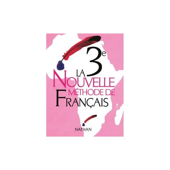 La nouvelle méthode de français - 3ème