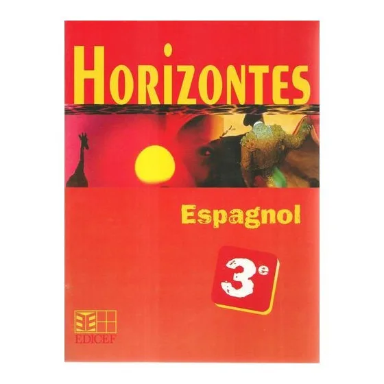 Horizontes Espagnol - 3e