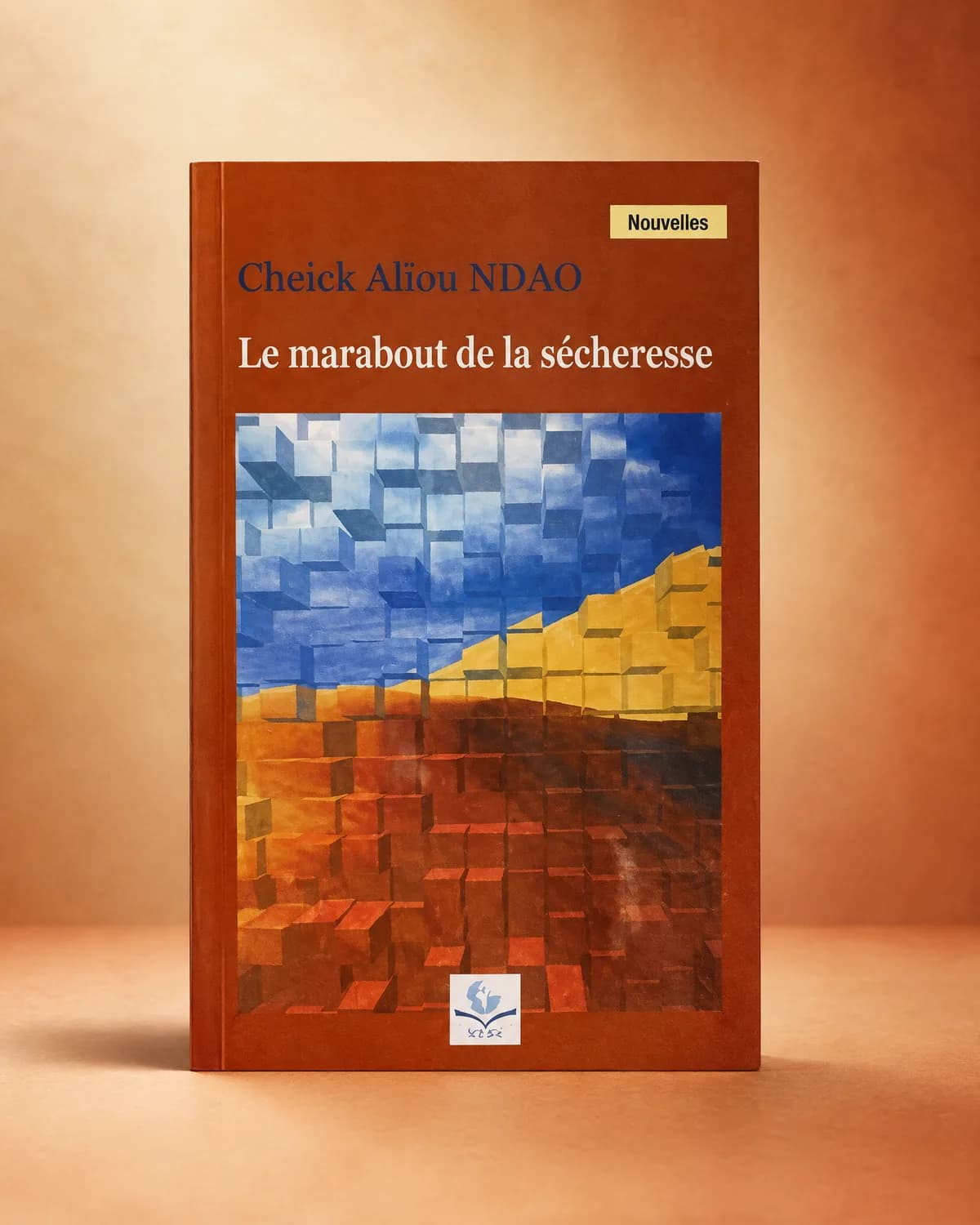 Le marabout de la secheresse - Cheick Aliou Ndao
