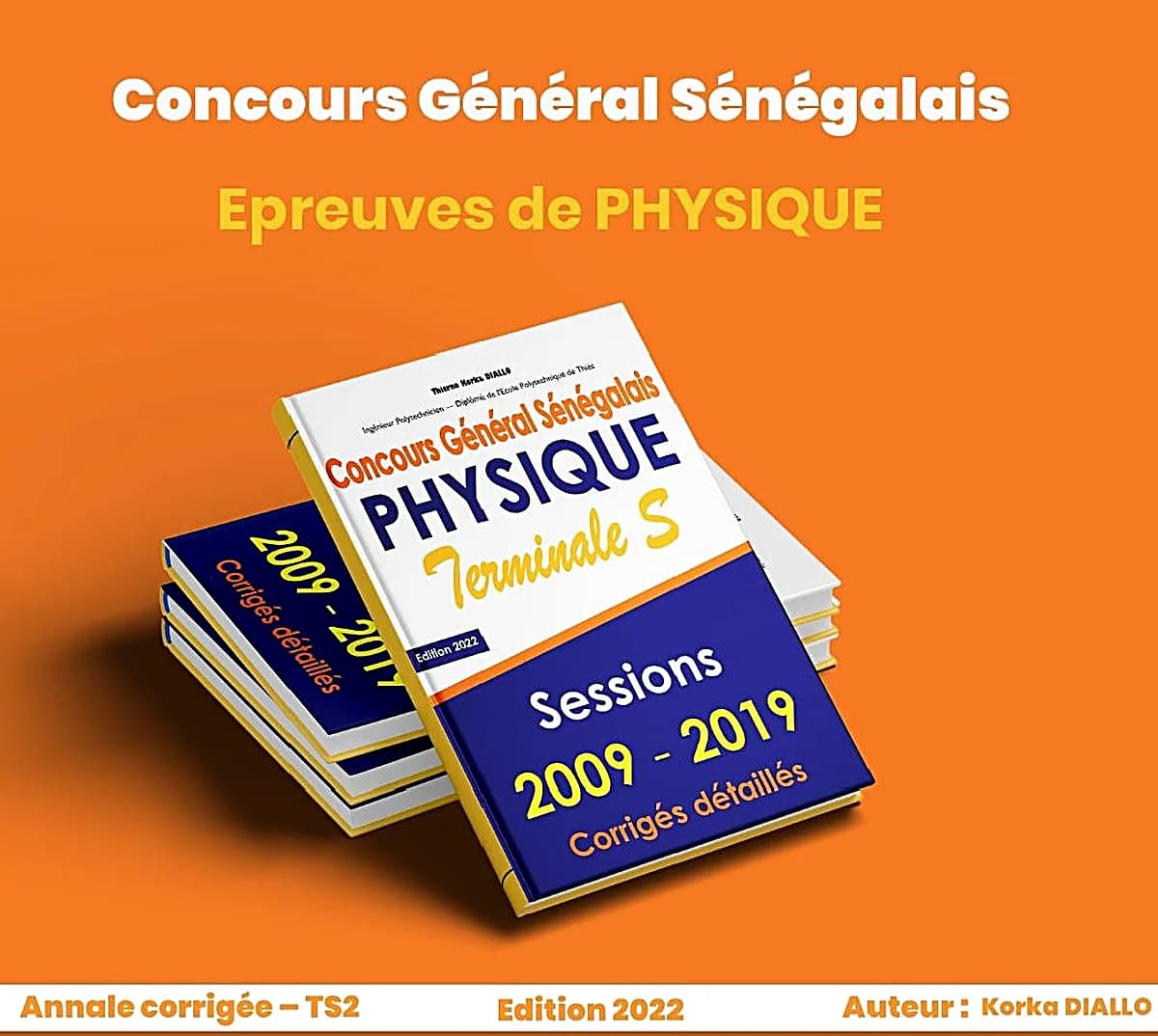 CONCOURS GENERAL DE PHYSIQUE - TS - EDITION 2022